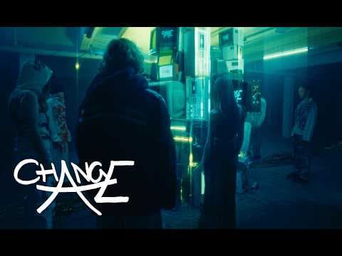 CHANGE — We Made Our First Film